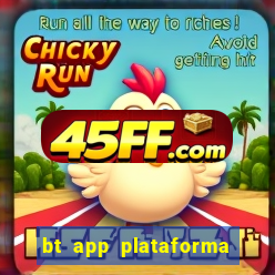 bt app plataforma de jogos